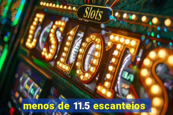 menos de 11.5 escanteios